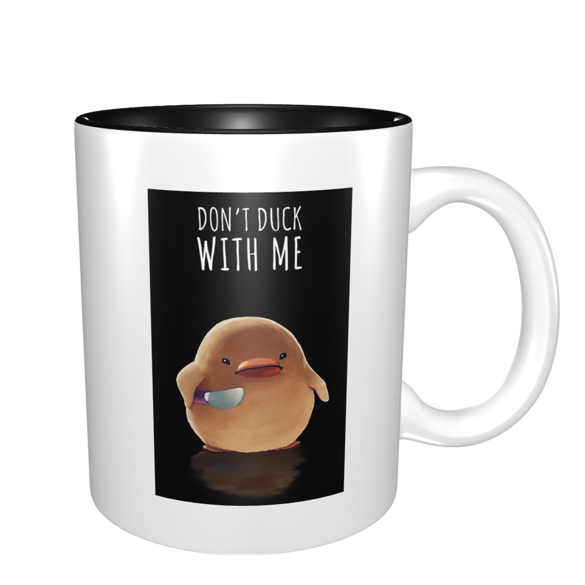 Coffee Tea With Me - Don't Duck With Me - Taza